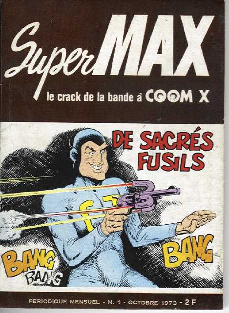 Une Couverture de la Série Supermax